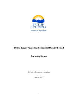 Online Survey Regarding Residential Uses in the ALR Summary