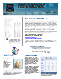 Crime Statistics Visit us at the Tulsa State Fair! Quote of the Week