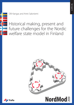 Historical making, present and future challenges for the Nordic