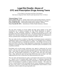 Legal But Deadly: Abuse of OTC and Prescription Drugs Among Teens