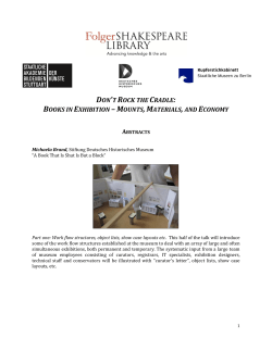 don`t rock the cradle: books in exhibition &ndash;mounts,materials,and