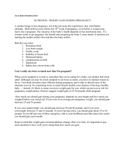 1 NUTRITION / WEIGHT GAIN DURING PREGNANCY A mother