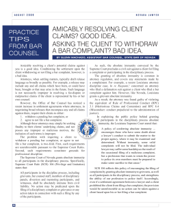 AMICABLY RESOLVING CLIENT CLAIMS? GOOD IDEA. ASKING