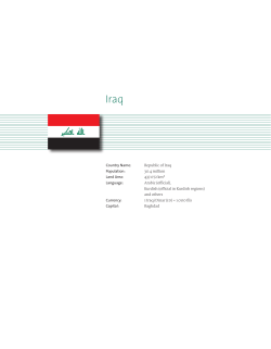 Country Name: Republic of Iraq Population: 30.4 million Land Area