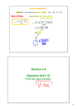 Section 4.8 Objective (DAY 2): Find the discriminant.