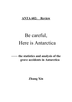 Be careful, Here is Antarctica