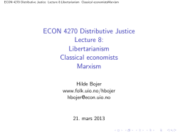 ECON 4270 Distributive Justice Lecture 8: Libertarianism