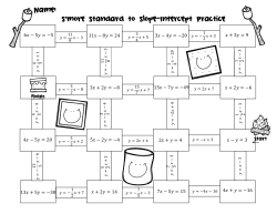 S`more Standard to Slope-Intercept Practice Name: