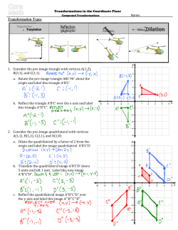 1. Consider the pre-image triangle with vertices A(1,2)