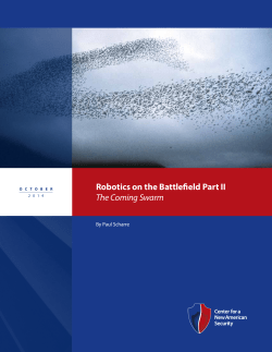 Robotics on the Battlefield Part II The Coming Swarm