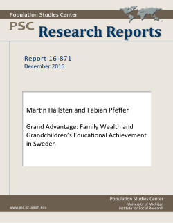 Grand Advantage: Family Wealth and Grandchildren`s Educational