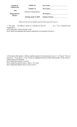ENPH 131 Last Name: First Name: Seminar 11 Rotation of Rigid