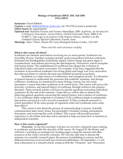 Biology of Symbiosis (BIOL 256), Fall 2005 SYLLABUS Instructor
