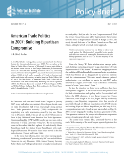 American Trade Politics in 2007: Building Bipartisan Compromise