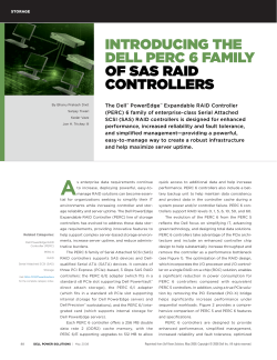IntroducIng the dell Perc 6 FamIly oF SaS raId controllerS