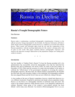 Russia`s Fraught Demographic Future