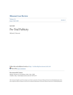 Pre-Trial Publicity - University of Missouri School of Law Scholarship