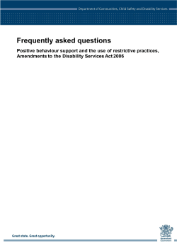 FAQ Positive behaviour support and the use of restrictive practices