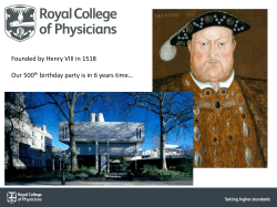Founded by Henry VIII in 1518 Our 500th birthday party is in 6 years