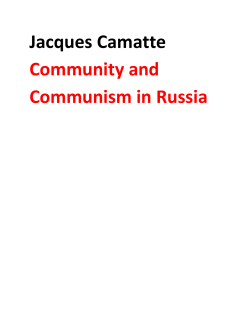 Jacques Camatte- Community and Communism in Russia