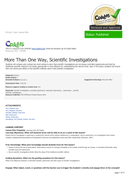 More Than One Way, Scientific Investigations