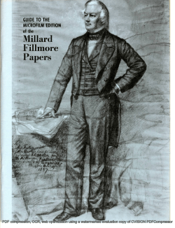 Guide to the Microfilm Edition of the Millard Fillmore Papers