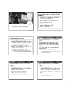 Interdependence and the Gains from Trade Interdependence and