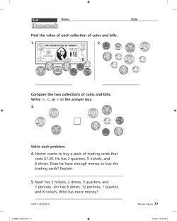 Find the value of each collection of coins and bills. 1. 2. Compare