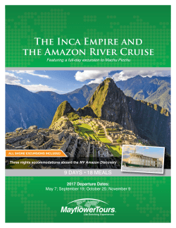 The Inca Empire and the Amazon River Cruise