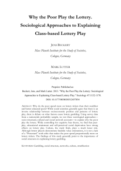Why the Poor Play the Lottery. Sociological Approaches to