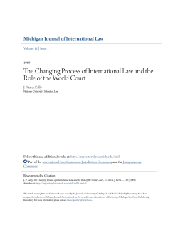 The Changing Process of International Law and the Role of the