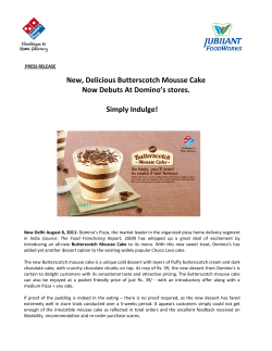 New, Delicious Butterscotch Mousse Cake Now Debuts At Domino`s
