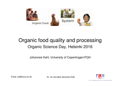 Organic food quality and processing