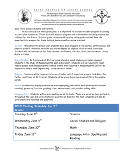 2010 Testing Schedule for 3rd Grade: Tuesday June 8th
