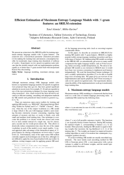Efficient Estimation of Maximum Entropy Language Models with N