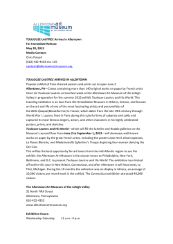 TOULOUSE-LAUTREC Arrives in Allentown For Immediate Release