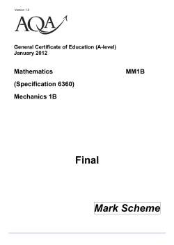 A Level Mathematics Mark Scheme Mechanics 1B JAN 2012