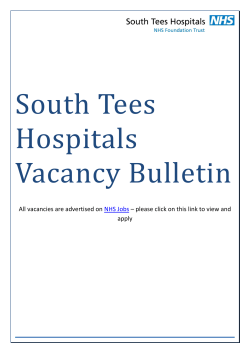 South Tees Hospitals Vacancy Bulletin