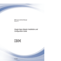 IBM Security Identity Manager: Google Apps Adapter Installation and