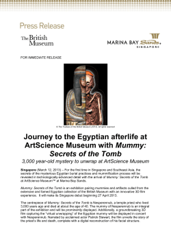 Journey to the Egyptian afterlife at ArtScience Museum with Mummy