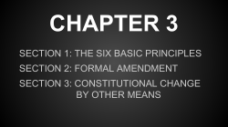 the six basic principles section 2: formal amendment section 3