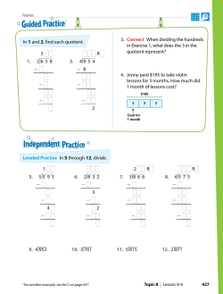 In 1 and 2, find each quotient. 3. Connect When dividing the