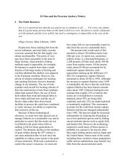 El Nino and the Peruvian Anchovy Fishery I. The Finite Resource