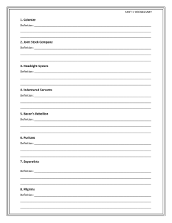 1. Colonize 2. Joint Stock Company 3. Headright System 4