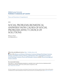 SOCIAL PROBLEMS, BIOMEDICAL ANSWERS? HOW CAUSES OF