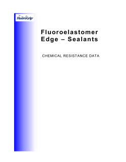 Fluoroelastomer Edge &ndash; Sealants