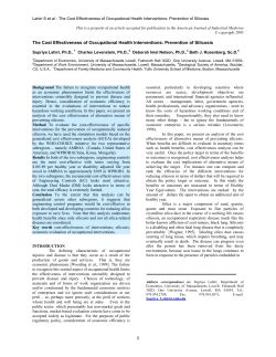 The defining characteristic of occupational injuries and disease is