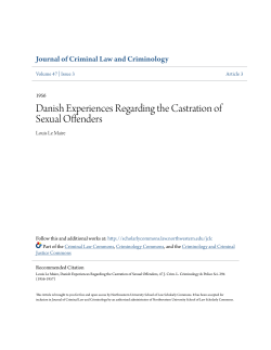 Danish Experiences Regarding the Castration of Sexual Offenders