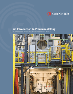 An Introduction to Premium Melting