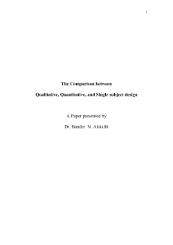The Comparison between Qualitative, Quantitative, and Single
